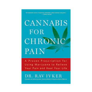 Cannabis for Chronic Pain BOOK